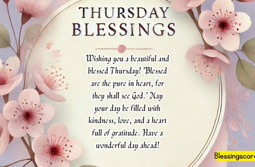 An uplifting image with the text: 'Wishing you a beautiful and blessed Thursday! Blessed are the pure in heart, for they shall see God.' Perfect for sharing kindness and faith.