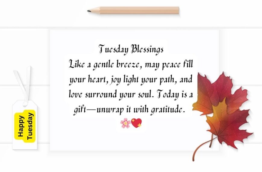 Tuesday Blessings feature image with a message of peace, joy, love, and gratitude, illustrated with a serene natural scene