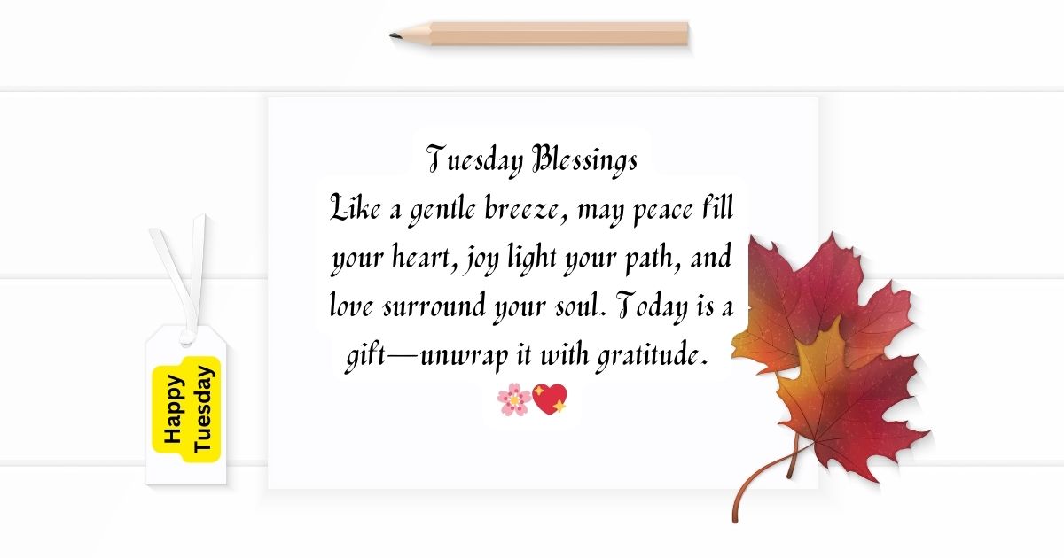 Tuesday Blessings feature image with a message of peace, joy, love, and gratitude, illustrated with a serene natural scene