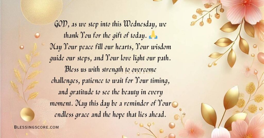 A peaceful image with the words 'Wednesday Blessings and Prayers' in soft, calming typography.