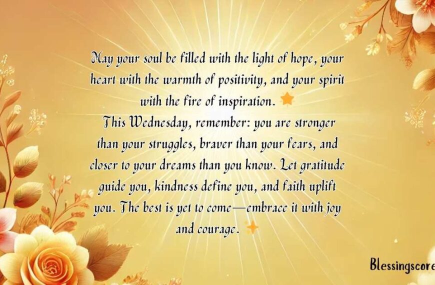 Wednesday Blessings for the Soul