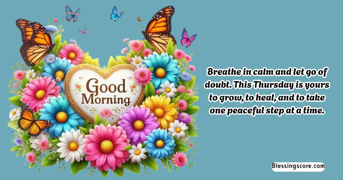 110+ Good Morning Thursday Blessings and Prayers With Images