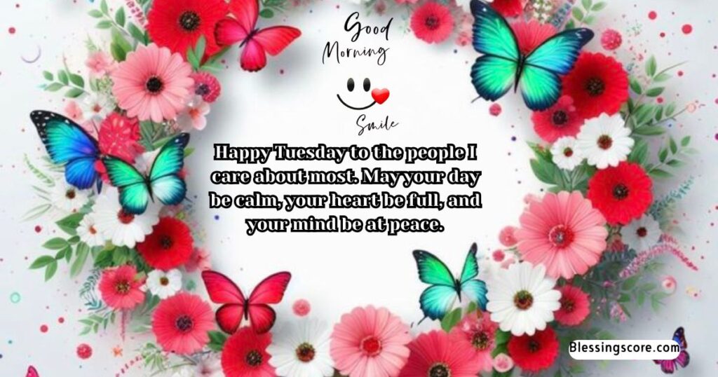 good morning tuesday - May your mind be at peace.