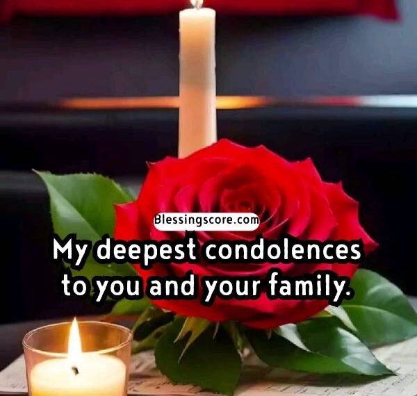 120+ Condolence and Sympathy Messages to Comfort Every Loss