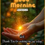 115+ Daily Good Morning Prayers with God: Start Each Day Right